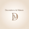 Décoration À la Masion