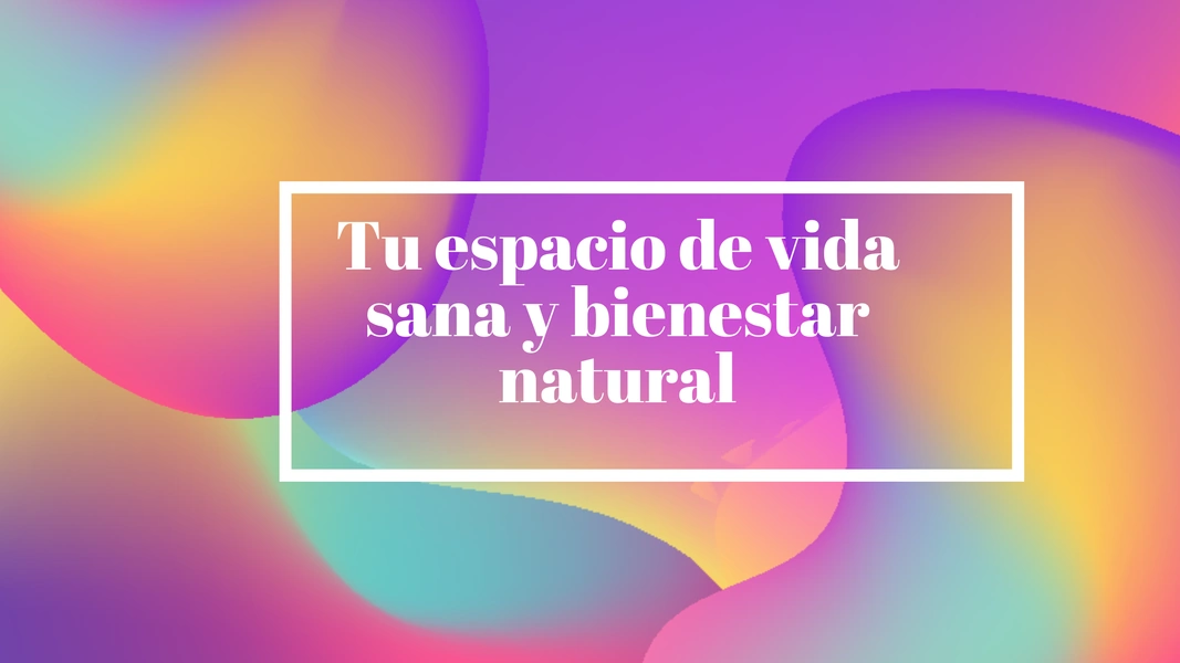 Tu espacio de vida sana y bienestar natural.png